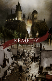 REMEDY - Đồng nhân Harry Potter